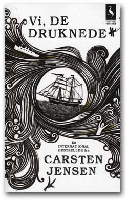 Vi, de druknede – Carsten Jensen