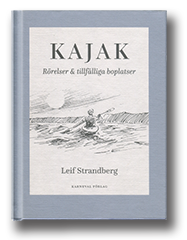 Leif Strandberg, KAJAK